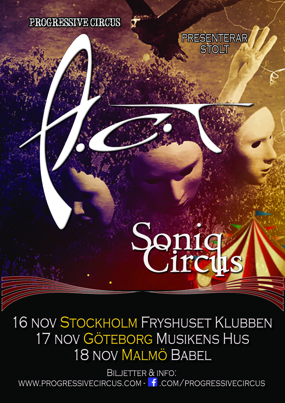 A.C.T & Soniq Circus